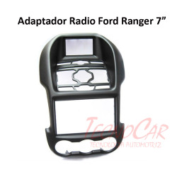 Adaptador radio FORD RANGER 7" 2012 up