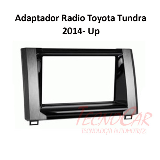 Adaptador radio Toyota Tundra 2014 up