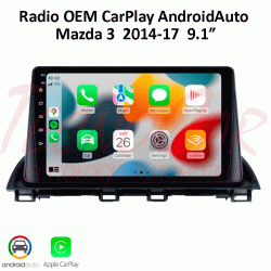 RADIO MAZDA 3 2014-2017 CARPLAY / ANDROID AUTO / 9.1"
