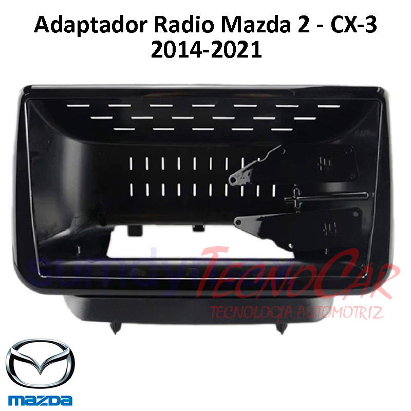 Adaptador radio MAZDA 2 2014 9.1"