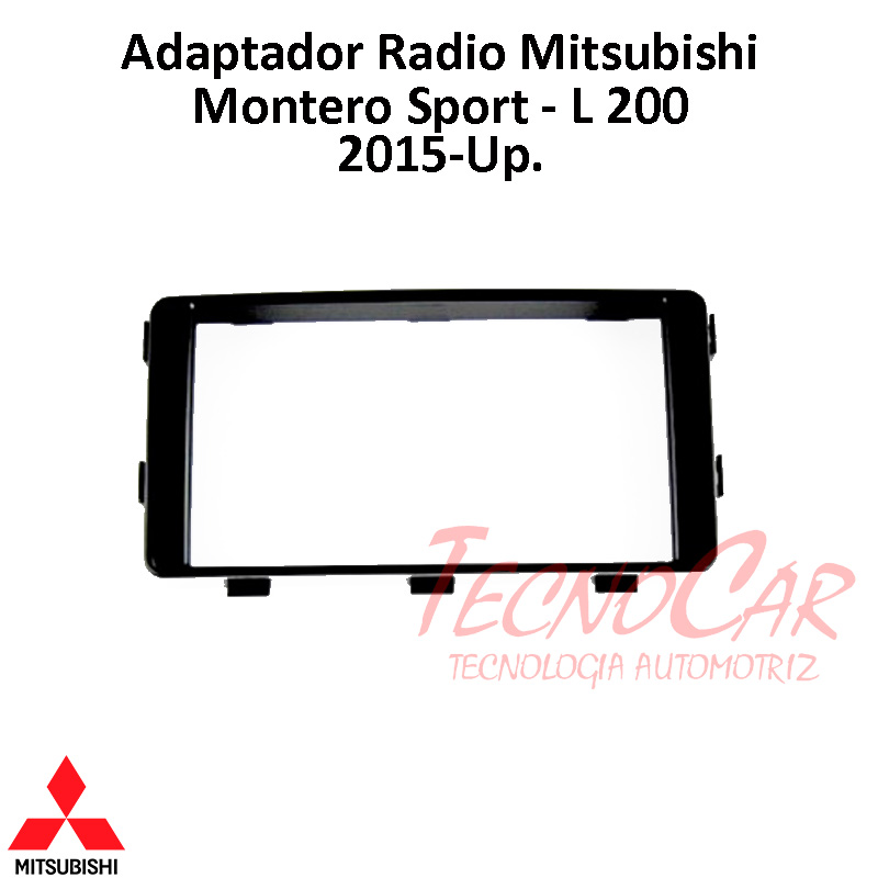 Adaptador radio MITSUBISHI L200/MONTERO SPORT 2015 up 