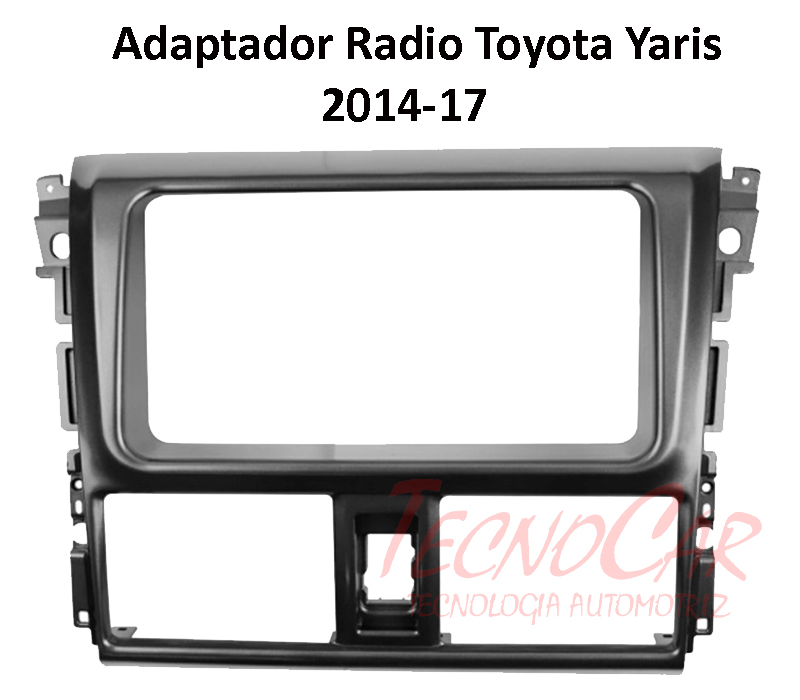 Adaptador radio TOYOTA YARIS 2014-2017