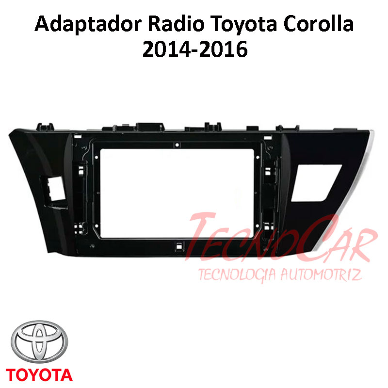 Adaptador radio TOYOTA COROLLA 2014-2016