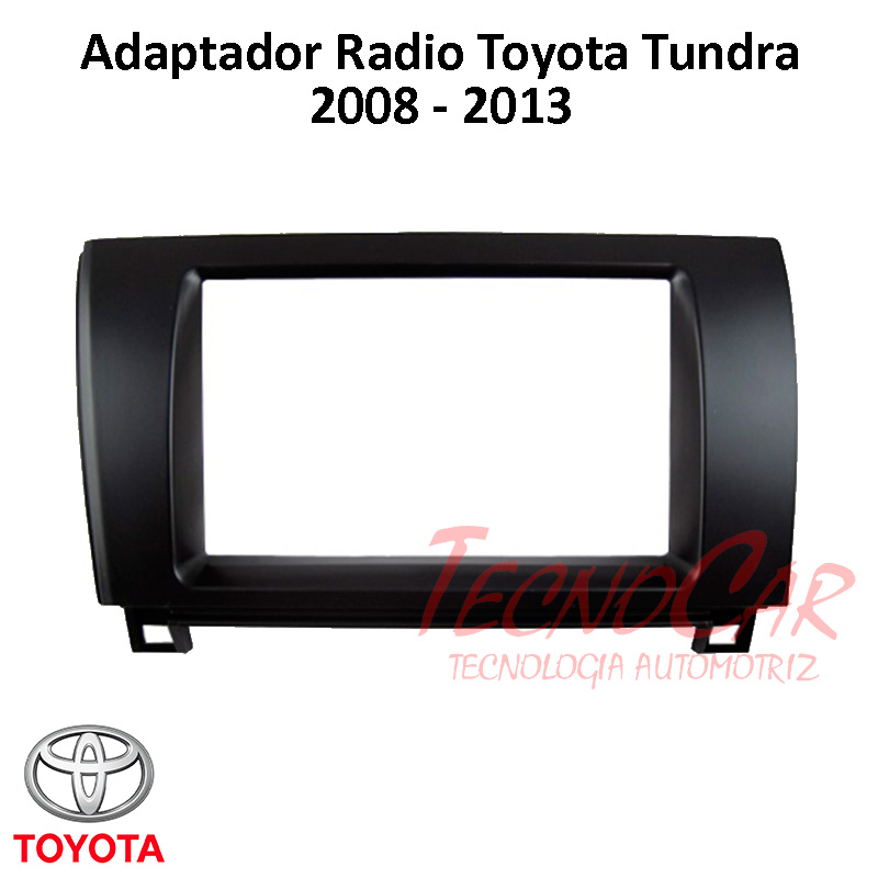 Adaptador radio Toyota Tundra 2008-13 up