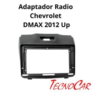 Adaptador Radio Chevrolet DMAX 2012+ 9.1" Connection ACH-012N