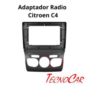 Adaptador Radio Citroen C4 2013-2016 10.1" Connection AMCI040T