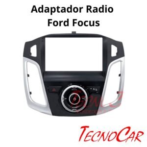 Adaptador Radio Ford Focus 2012+ 9.1" Connection AFR-019N