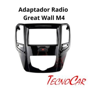 Adaptador Radio Great Wall M4 2014+ 7" Marco 2 Din Connection AGR-014