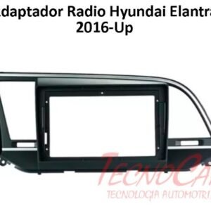 Adaptador Radio Hyundai Elantra 2016+ 9.1 Pulgadas AHY-012N Connection