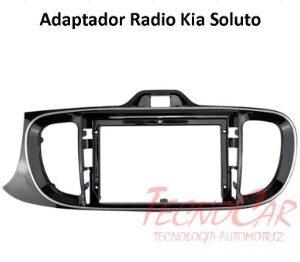 Adaptador Radio Kia Soluto 2017+ 9.1 Pulgadas AKI-142N Connection