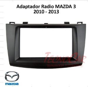 Adaptador Radio Mazda 3 2010-2013 2 Din 7 Pulgadas AMA018 Connection