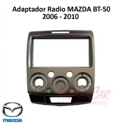 Adaptador Radio Mazda BT-50 2006-2010 7 Pulgadas / 2 Din AMFR-016 Metra