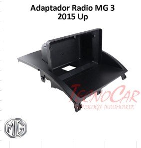 Adaptador Radio MG 3 2015+ 9.1 Pulgadas ARO-007N Connection