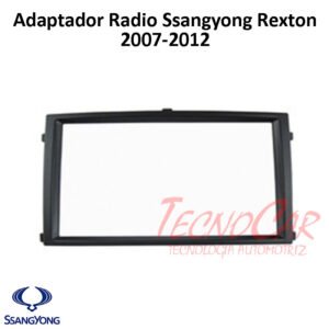 Adaptador Radio SsangYong Rexton 2007+ 7 Pulgadas / 2 Din ASY-001 Connection