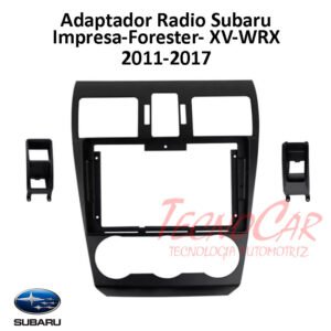 Adaptador Radio Subaru Forester / Impreza / XV / WRX 9.1 Pulgadas ASA-008N Connection