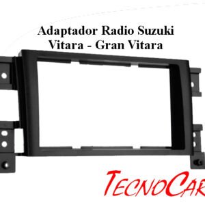 Adaptador Radio Suzuki Vitara / Grand Vitara 2006+ 7 Pulgadas / 2 Din ASU-012