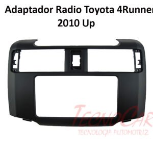 Adaptador Radio Toyota 4Runner 2009+ 7 Pulgadas / 2 Din ATO-060 YELEW