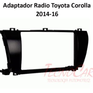Adaptador Radio Toyota Corolla 2014-2016 2 Din 7 Pulgadas ATO-8245 Metra