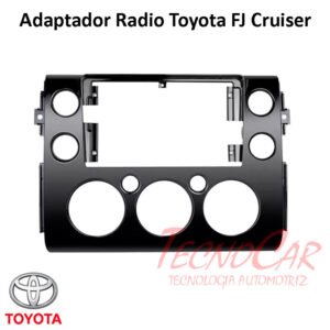 Adaptador Radio Toyota FJ Cruiser 2006-2017 9.1 Pulgadas ATO-059N Connection