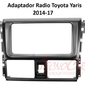 Adaptador Radio Toyota Yaris 2014-2017 2 Din 7 Pulgadas ATO-087 Connection