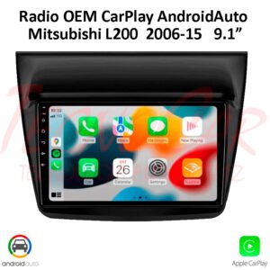 Radio Mitsubishi L200 2006 - 2015 CarPlay Android Auto 9.1” Pantalla QLED Android 15 OEM