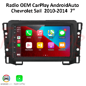 Radio Chevrolet Sail 2010-2014 7” CarPlay Android Auto GPS Bluetooth Android 13 OEM