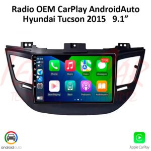 Radio Hyundai Tucson 2015-2018 CarPlay Android Auto 9.1” Pantalla OEM Bluetooth GPS WiFi