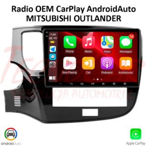 Radio Mitsubishi Outlander 2014-2018 CarPlay Android Auto 10.1” Android 10 Pantalla HD OEM
