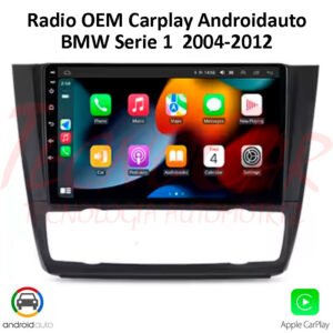 Radio BMW Serie 1 2004-2012, CarPlay Android Auto 9.1” QLED Android 15 OEM