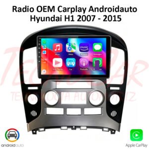 Radio Hyundai H1 2007-2015 CarPlay Android Auto 9.1” Pantalla OEM Android 15 Bluetooth GPS